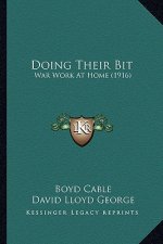 Doing Their Bit: War Work at Home (1916)