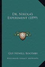 Dr. Nikola's Experiment (1899)