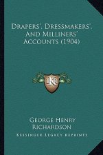 Drapers', Dressmakers', and Milliners' Accounts (1904)