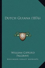 Dutch Guiana (1876)
