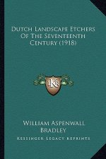 Dutch Landscape Etchers of the Seventeenth Century (1918)