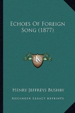 Echoes of Foreign Song (1877)
