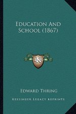 Education and School (1867)
