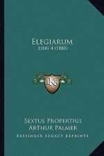 Elegiarum: Libri 4 (1880)