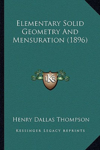 Elementary Solid Geometry and Mensuration (1896)