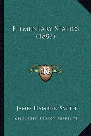 Elementary Statics (1883)
