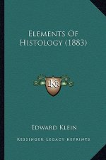 Elements of Histology (1883)