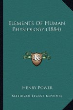 Elements of Human Physiology (1884)