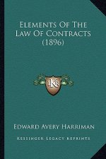 Elements of the Law of Contracts (1896)