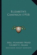 Elizabeth's Campaign (1918)
