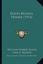 Elson-Runkel Primer (1914)