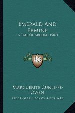 Emerald and Ermine: A Tale of Argoat (1907)