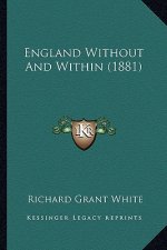 England Without and Within (1881)