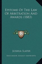 Epitome of the Law of Arbitration and Awards (1883)