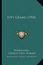 Eppy Grams (1904)