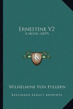 Ernestine V2: A Novel (1879)
