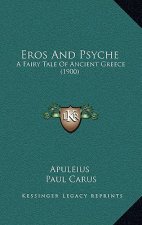 Eros and Psyche: A Fairy Tale of Ancient Greece (1900)