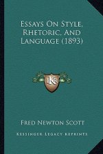 Essays on Style, Rhetoric, and Language (1893)