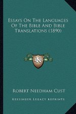 Essays on the Languages of the Bible and Bible Translations (1890)