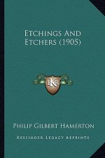 Etchings and Etchers (1905)