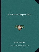 Etruskische Spiegel (1843)