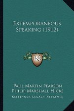 Extemporaneous Speaking (1912)