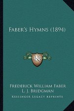 Faber's Hymns (1894)