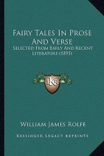 Fairy Tales in Prose and Verse: Selected from Early and Recent Literature (1895)