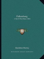 Falkenburg: A Tale of the Rhine (1860)