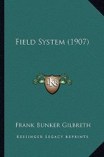Field System (1907)
