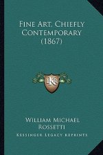 Fine Art, Chiefly Contemporary (1867)