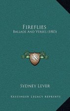 Fireflies: Ballads and Verses (1883)