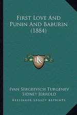 First Love and Punin and Baburin (1884)