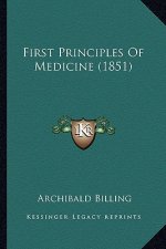 First Principles of Medicine (1851)