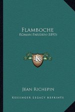 Flamboche: Roman Parisien (1895)