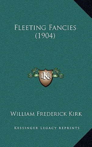 Fleeting Fancies (1904)