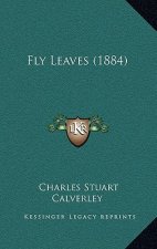 Fly Leaves (1884)