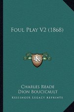 Foul Play V2 (1868)