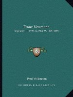 Franz Neumann: September 11, 1798 and Mai 23, 1895 (1896)