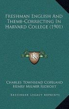 Freshman English and Theme-Correcting in Harvard College (1901)