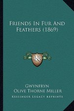 Friends in Fur and Feathers (1869)