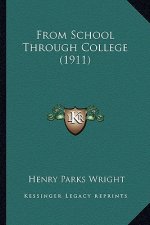 From School Through College (1911)