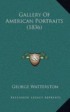 Gallery of American Portraits (1836)