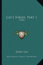 Gay's Fables, Part 1: 1838