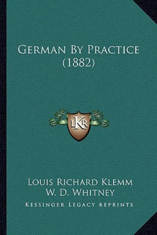 German by Practice (1882)