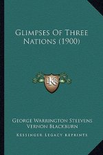 Glimpses of Three Nations (1900)
