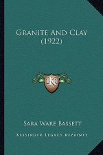 Granite and Clay (1922)