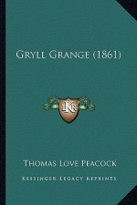 Gryll Grange (1861)