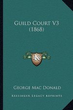 Guild Court V3 (1868)