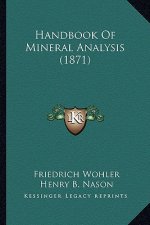 Handbook of Mineral Analysis (1871)